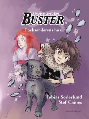 cover image of Spökhunden Buster 2 – Docksamlarens hus